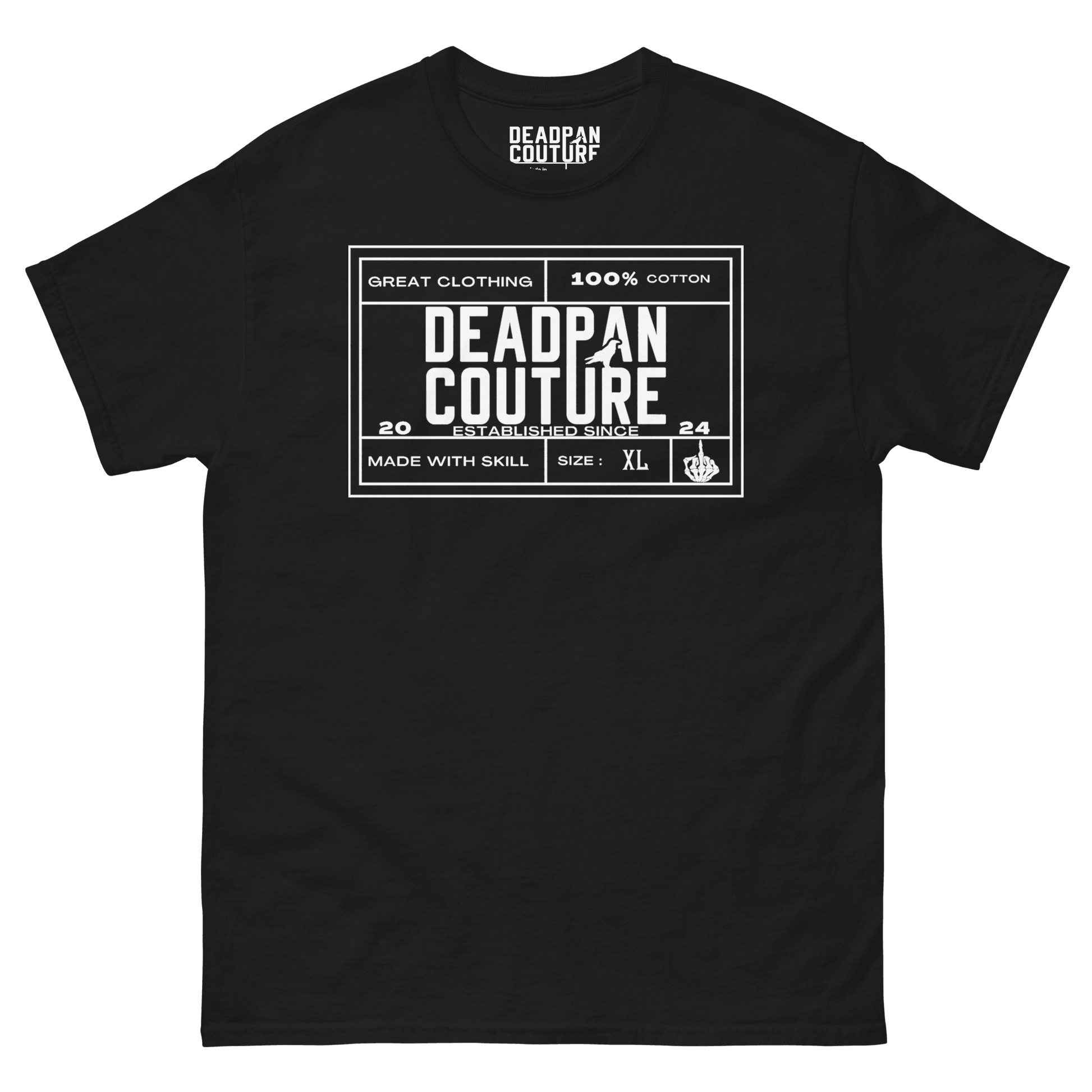 Front view of Deadpan Couture Men's Classic Tee featuring bold white text and graphic label on black fabric.